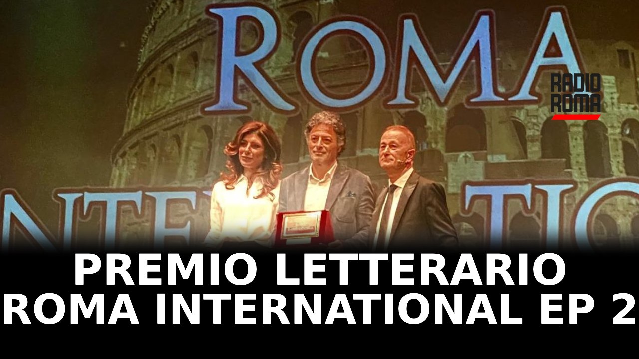 Premio letterario Roma International, successo per la seconda edizione