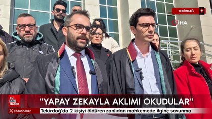 Tekirdağ'da cinayet zanlısından ilginç savunma