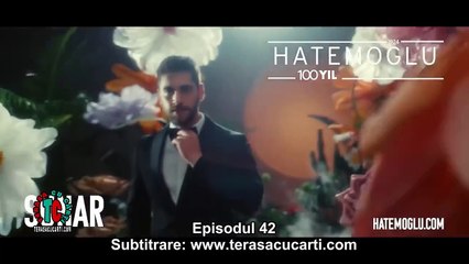 Boboci de trandafiri episodul 42 subtitrat în română