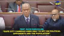 PMQT- Navin Ramgoolam: “Safe city cameras used only to spy on political opponents and the population”