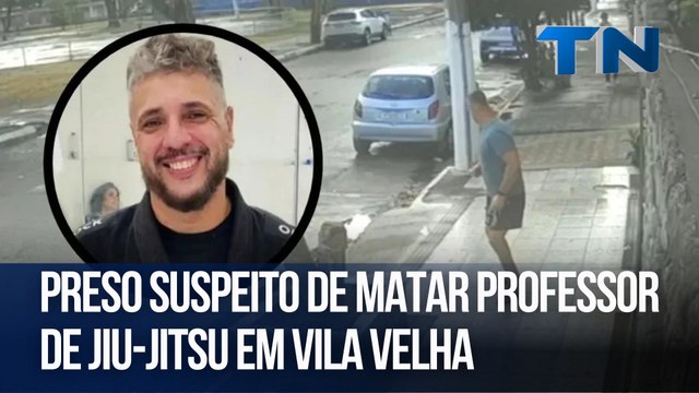 Preso suspeito de matar professor de jiu-jitsu em Vila Velha