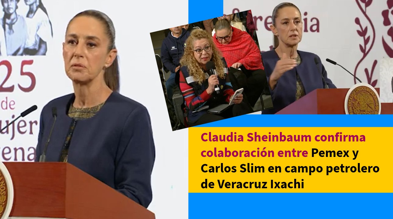 ¿Carlos Slim invertirá en campo petrolero de Pemex en Veracruz? Esto dijo Claudia Sheinbaum