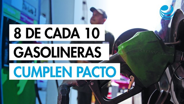 Ocho de cada 10 gasolineras cumplen pacto voluntario y venden la gasolina a menos de 24 pesos