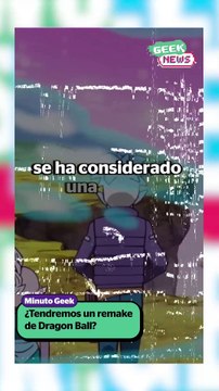 Toei Animation estaría en diálogos para un remake de Dragon Ball | Reporte Indigo