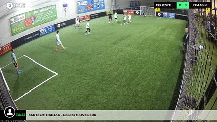 Faute de Tiago A - Celeste Five Club