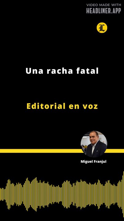 Editorial | Una racha fatal