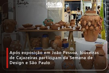 Após exposição em João Pessoa, louceiras de Cajazeiras participam da Semana de Design e São Paulo
