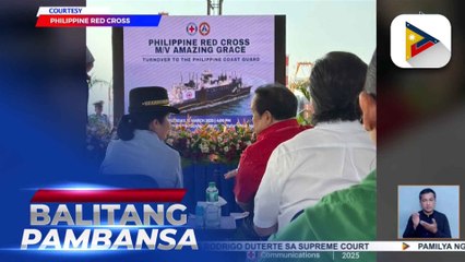 MV Amazing Grace na donasyon ng Philippine Red Cross, inihandog sa PCG