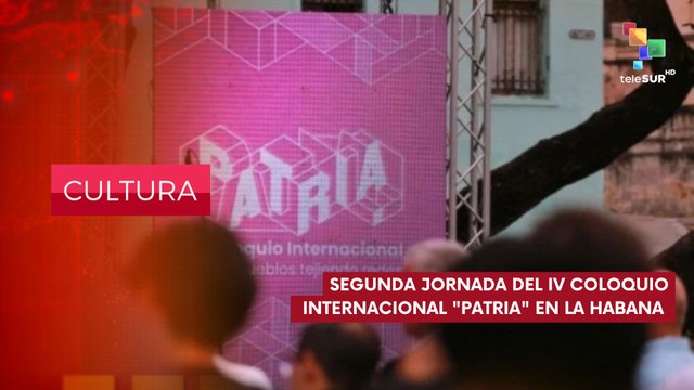 IV Coloquio Internacional Patria , CULTURA EDICIÓN CENTRAL 18-03-2025