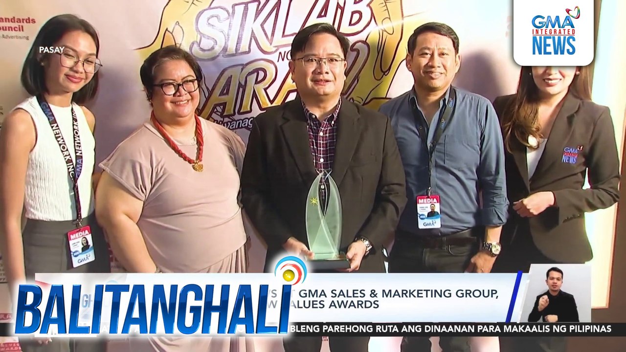 GMA Integrated News at GMA Sales & Marketing Group, kinilala sa 12th Araw Values Awards | Balitanghali