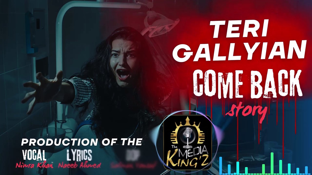 Teri Galliyan Come Back | Heartbreaking Sad Song 2025 | Mian Naeeb Ahmed | The Media Kingz
