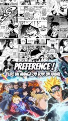 Lire un manga ou regarder un anime ?