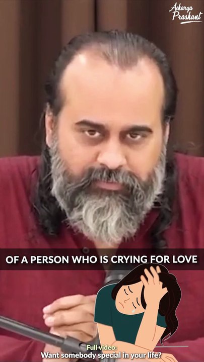 Feeling loveless? || Acharya Prashant