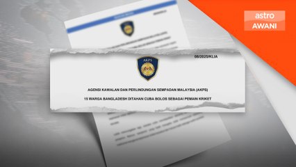 15 warga Bangladesh cuba bolos sebagai pemain kriket ditahan di KLIA