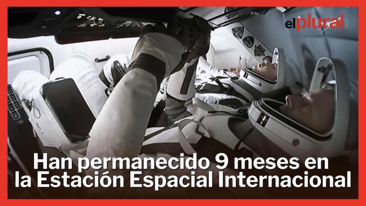 Los astronautas varados durante nueve meses regresan a la Tierra