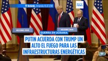 Putin acuerda con Trump una pausa de 30 días en los ataques a infraestructura energética de Ucrania
