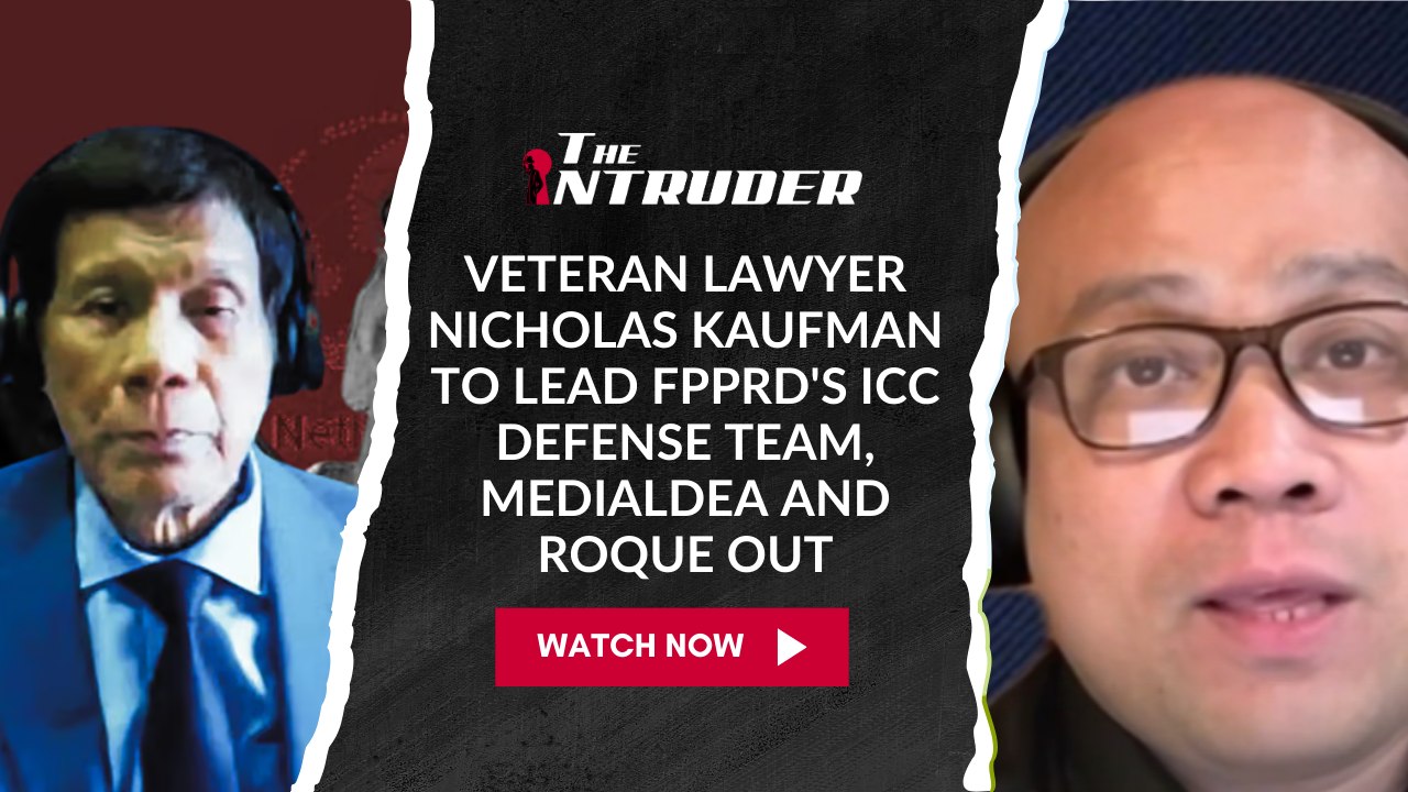 Veteran lawyer Nicholas Kaufman to lead FPPRD's ICC defense team, Medialdea and Roque out
