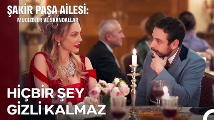 Bir Erkeğin En Yanlış Aşık Olabileceği Kişi Kimdir ? - Şakir Paşa Ailesi; Mucizeler ve Skandallar