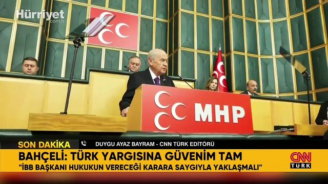 MHP lideri Devlet Bahçeli'den Ekrem İmamoğlu açıklaması: Türk yargısına güvenim tamdır