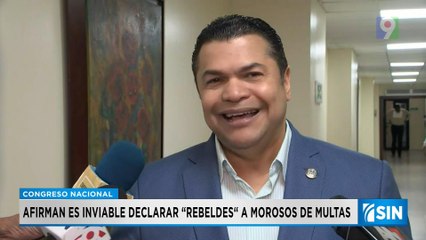 No es viable declaras “rebeldes” a morosos de multas | Primera Emisión SIN