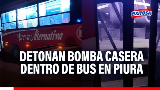 Terror en Piura: Falso pasajero detona bomba casera dentro de bus de transporte público