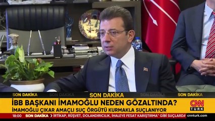 İBB Başkanı İmamoğlu neden gözaltına alındı?