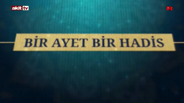 Ramazan’ın 19. günü! Bir ayet bir hadis