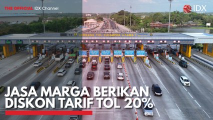 Jasa Marga Berikan Diskon Tarif Tol 20%