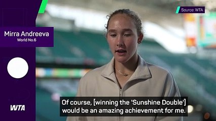 Andreeva aiming for 'Sunshine Double' in Miami