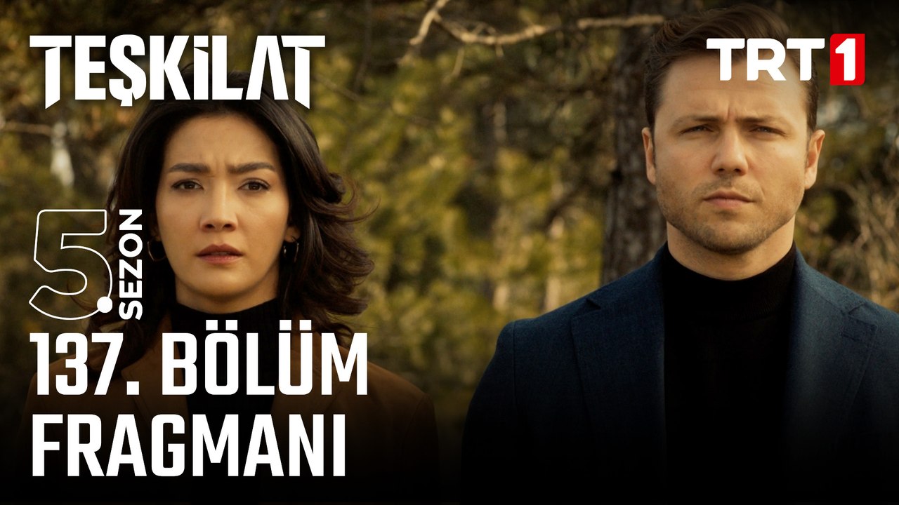 Teşkilat 137. Bölüm Fragmanı