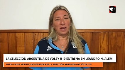 La Selección Argentina de Vóley U19 entrena en Leandro N. Alem