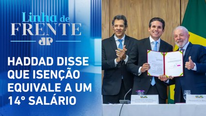 Governo dará subsídios ao Congresso para projeto de isenção do IR | LINHA DE FRENTE