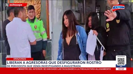 Amazonas: Liberan a agresoras que desfiguraron rostro de periodista que investigaba a magistrada