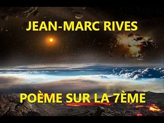 Jean-Marc Rives - Poème sur la 7ème (Audio Officiel Remasterisé)