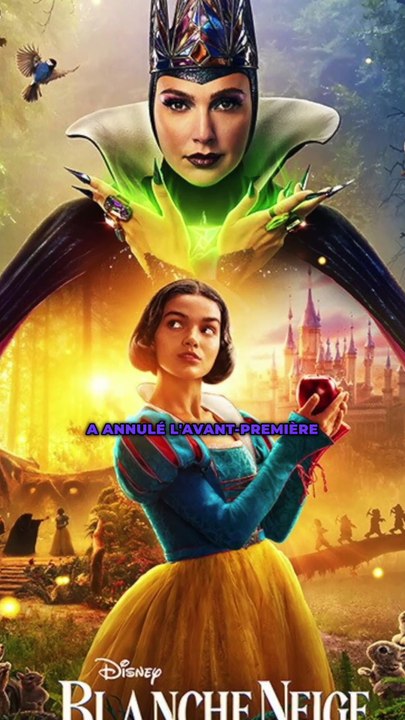 Disney : Blanche Neige Pas d'avant première ? Pourquoi ?