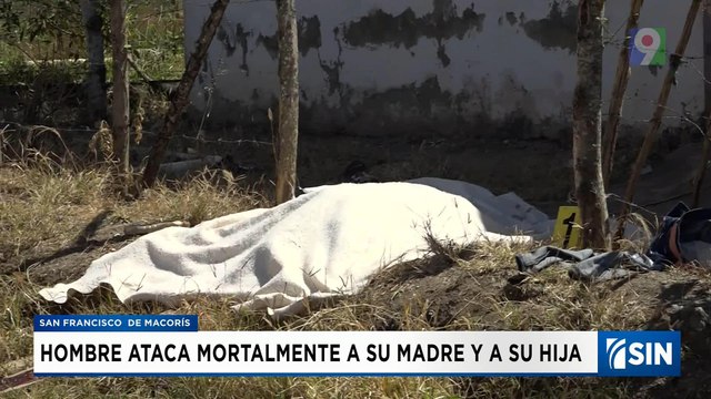 Tragedia mancha de sangre a San Francisco de Macorís| Emisión Estelar SIN con Alicia Ortega