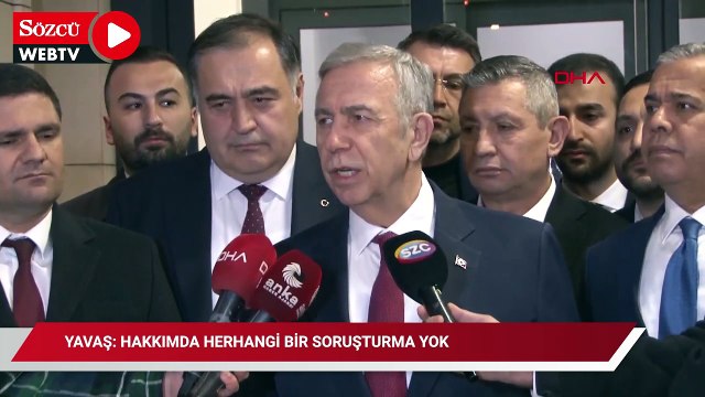 Yavaş: Hakkımda herhangi bir soruşturma yok