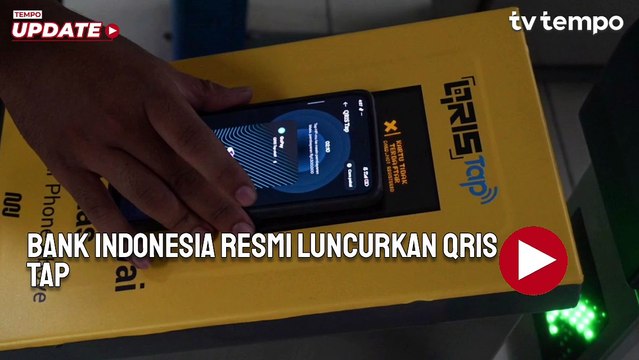 BI Resmi Luncurkan QRIS Tap, Begini Cara Menggunakannya