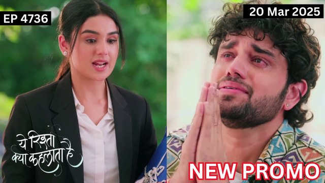 Yeh Rishta Kya Kehlata Hai Full Episode Today | 20 March 2025 | Yrkkh | yrkkh today full episode | Abhir ने मांगी Charu से माफ़ी!