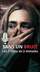 Les 2 films "Sans un bruit" en 2 minutes, asmr