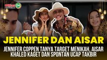 Jennifer Coppen Tanya Target Menikah, Aisar Khaled Kaget dan Spontan Ucap Takbir