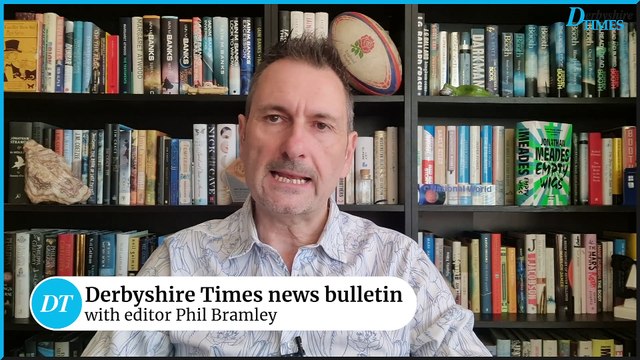 Derbyshire Times news bulletin 20th March 2025
