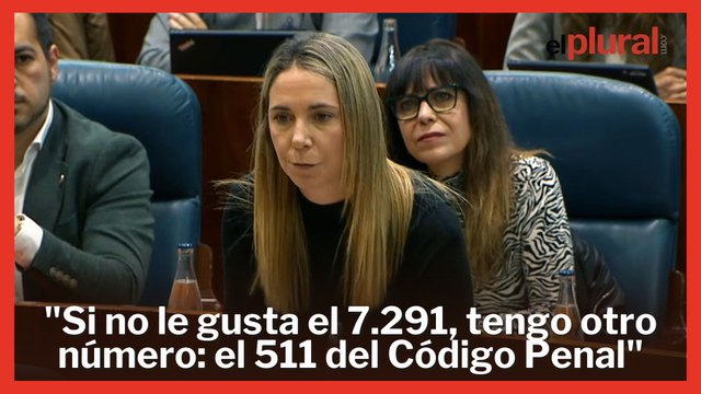 Mar Espinar, a Ayuso: Si no le gusta el 7.291, tengo otro número: el 511 del Código Penal