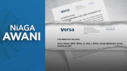 Versa kumpul RM30 juta untuk kembang simpanan, platform pelaburan