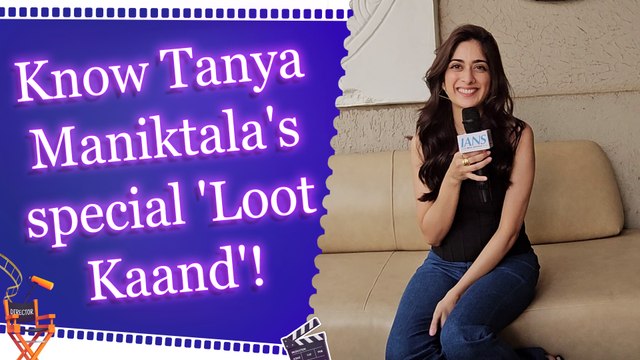 IANS Exclusive: Tanya Maniktala talked about her upcoming 'Loot Kaand'!