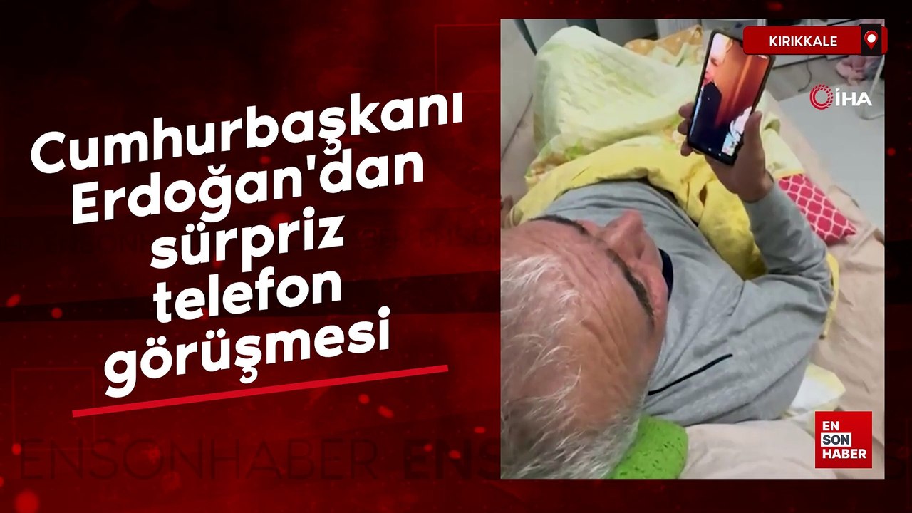 Cumhurbaşkanı Erdoğan'dan sürpriz telefon görüşmesi