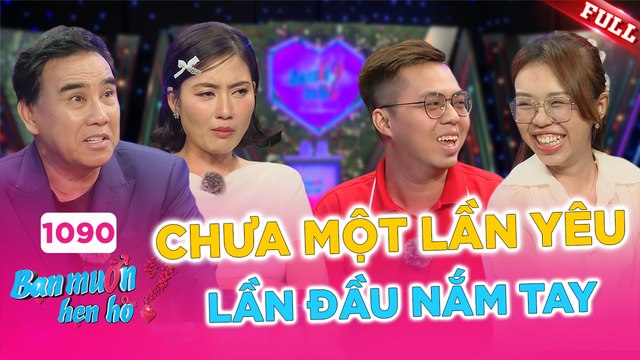 Bạn Muốn Hẹn Hò - Tập 1090