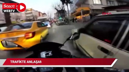 Kimin önce geçeceğine karar veremeyince kontak kapatıp sohbet ettiler