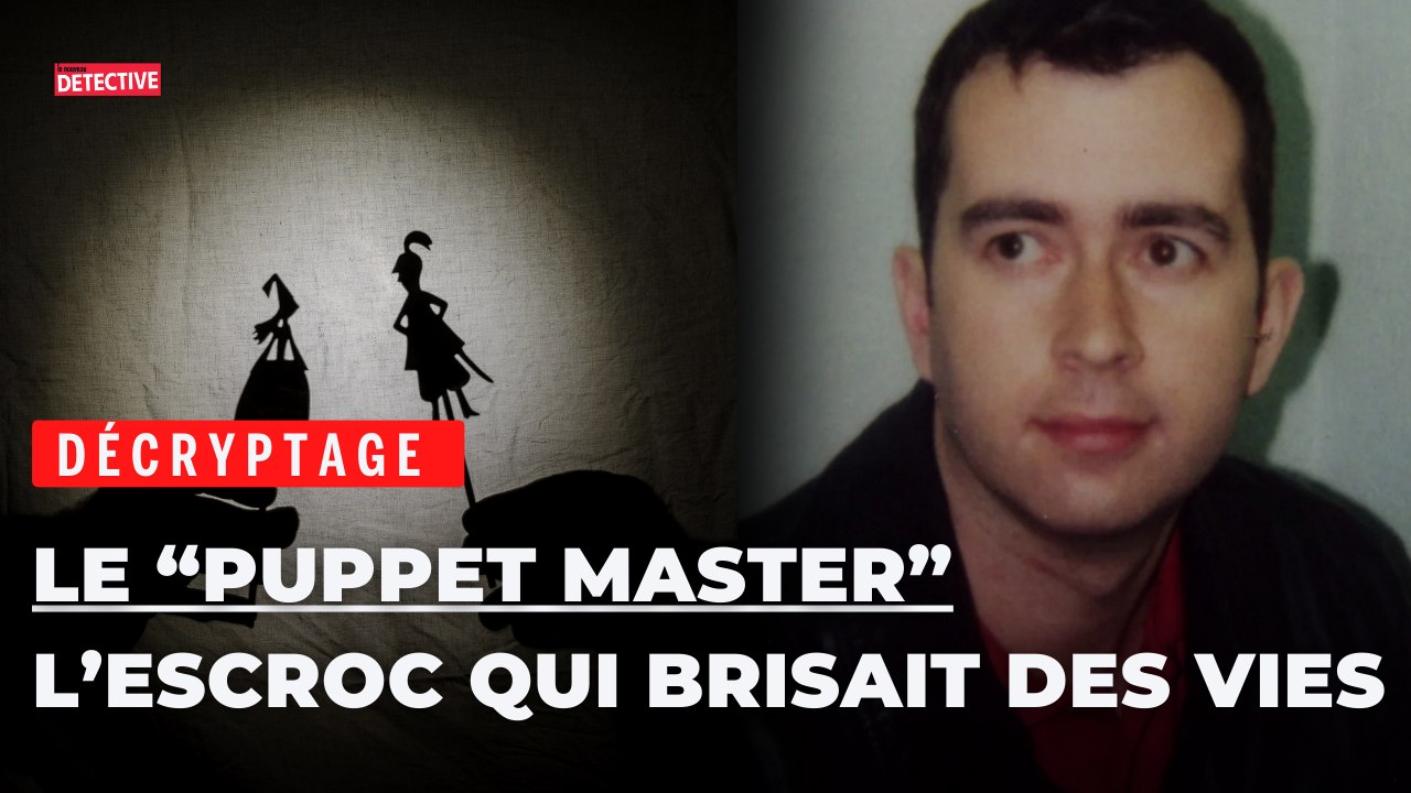 Le Puppet master : il jouait avec la vie de ses victimes