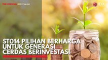 ST014 Pilihan Berharga untuk Generasi Cerdas Berinvestasi